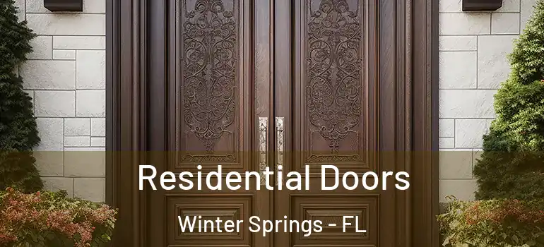  Residential Doors Winter Springs - FL